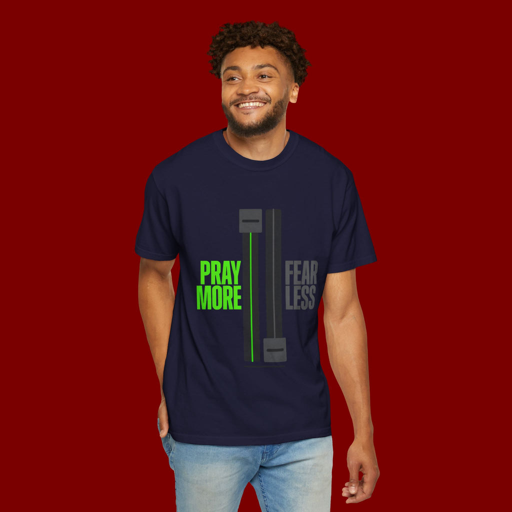 Pray More Fear Less T-Shirt — Inspirational Faith Graphic Tee
