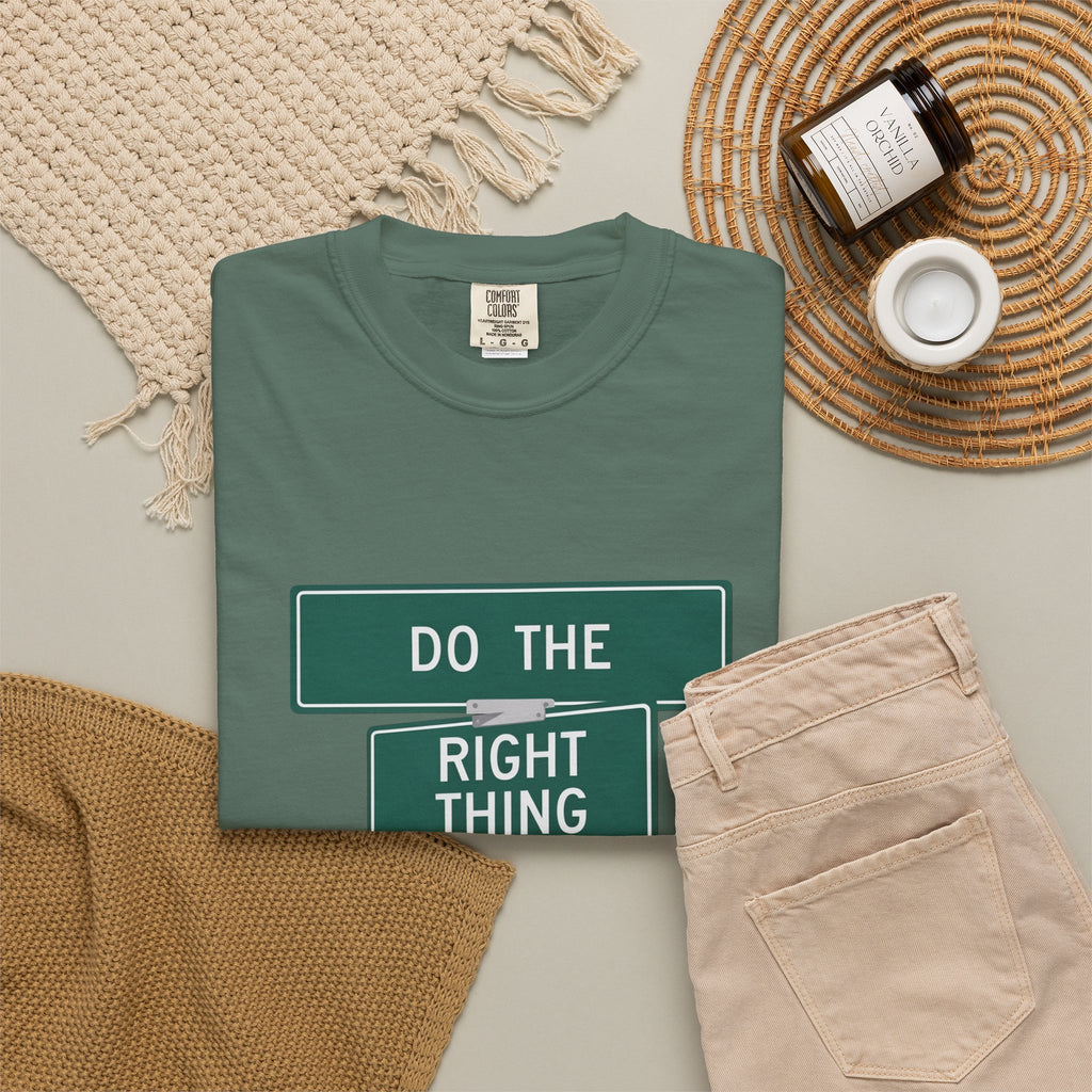 Do The Right Thing Street Sign T-Shirt