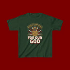 Kids 'For Our God' Christian Faith T‑Shirt — Inspirational Religious Tee