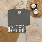 Faith Over Fear T-Shirt — "Let Your Faith Be Bigger Than Your Fears" Inspirational Tee