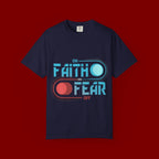 Faith On Fear Off T-Shirt