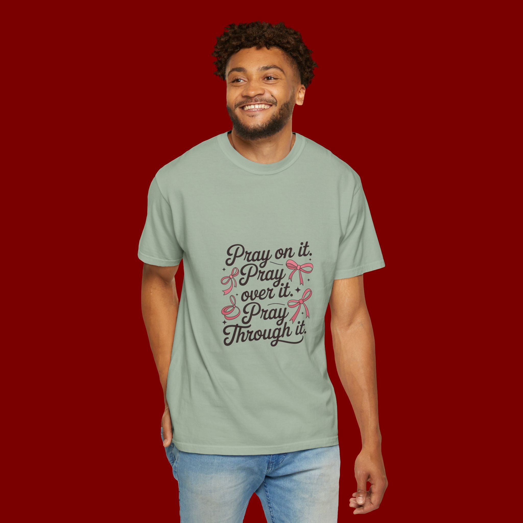 Pray On It Pray Over It Pray Through It T‑Shirt