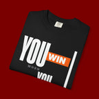 You Win You Pray T-Shirt — Inspirational Faith Graphic Tee