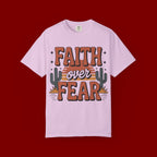 Faith Over Fear T-Shirt — Christian Inspirational Desert Graphic