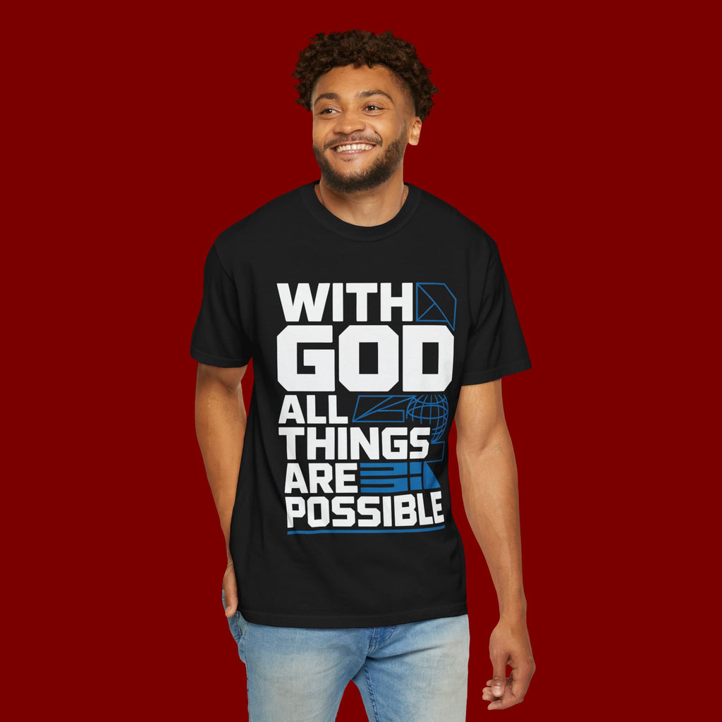 With God All Things Are Possible T-shirt