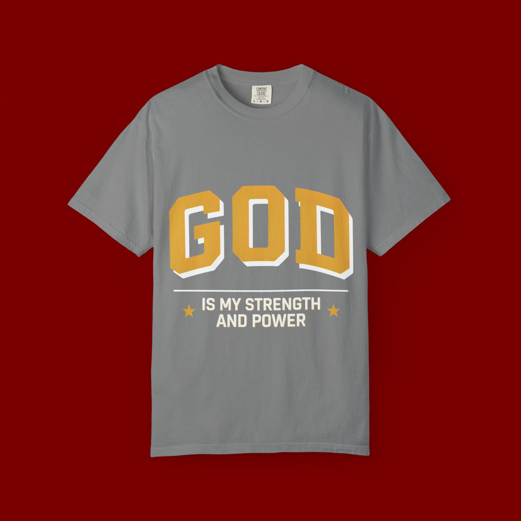 God Is My Strength T-Shirt — Faith Christian Graphic Tee