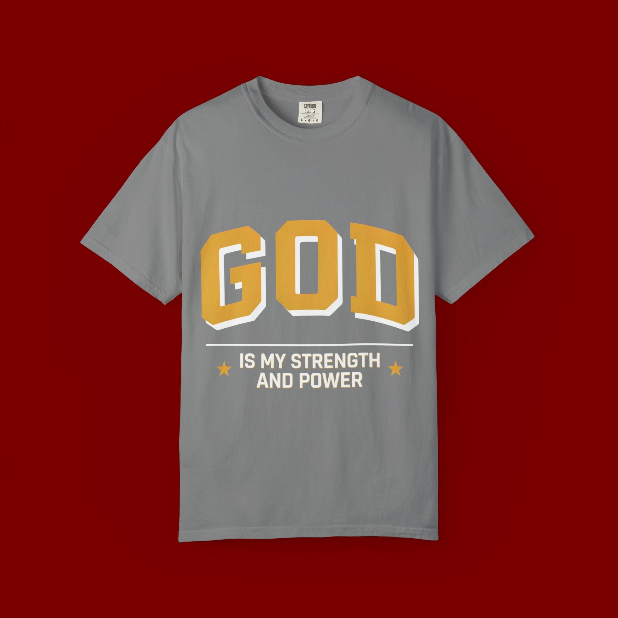 God Is My Strength T-Shirt — Faith Christian Graphic Tee
