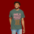 God Is So Much Bigger Tee — Retro Faith Graphic T-Shirt
