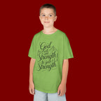 Kids T‑Shirt — "God Will Add Strength to Your Strength" Inspirational Faith Tee