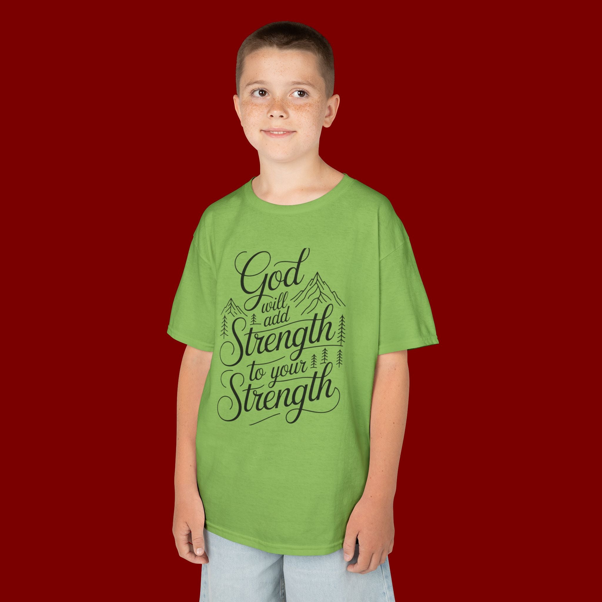 Kids T‑Shirt — "God Will Add Strength to Your Strength" Inspirational Faith Tee