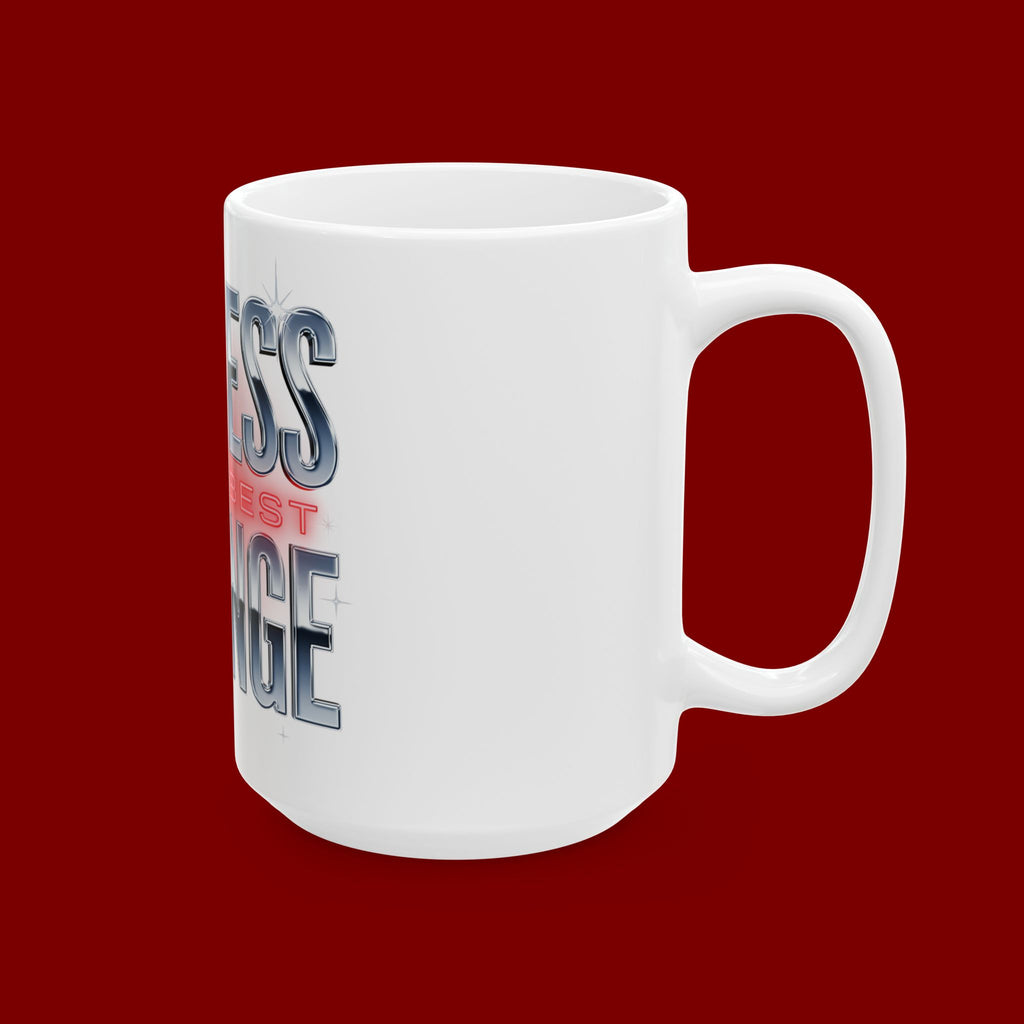 Success Is The Best Revenge Ceramic Mug — Motivational Coffee Cup (11oz & 15oz)