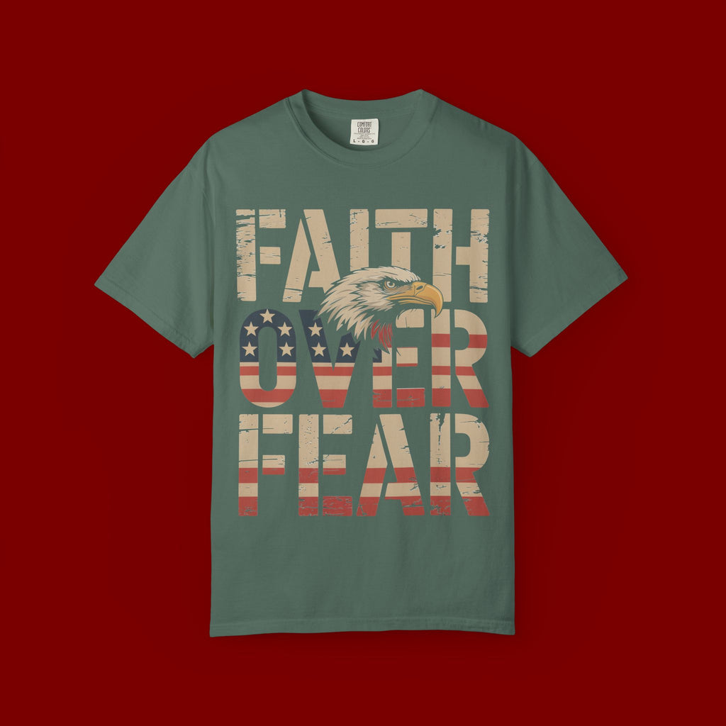 Faith Over Fear T-Shirt — Patriotic Eagle Graphic Tee
