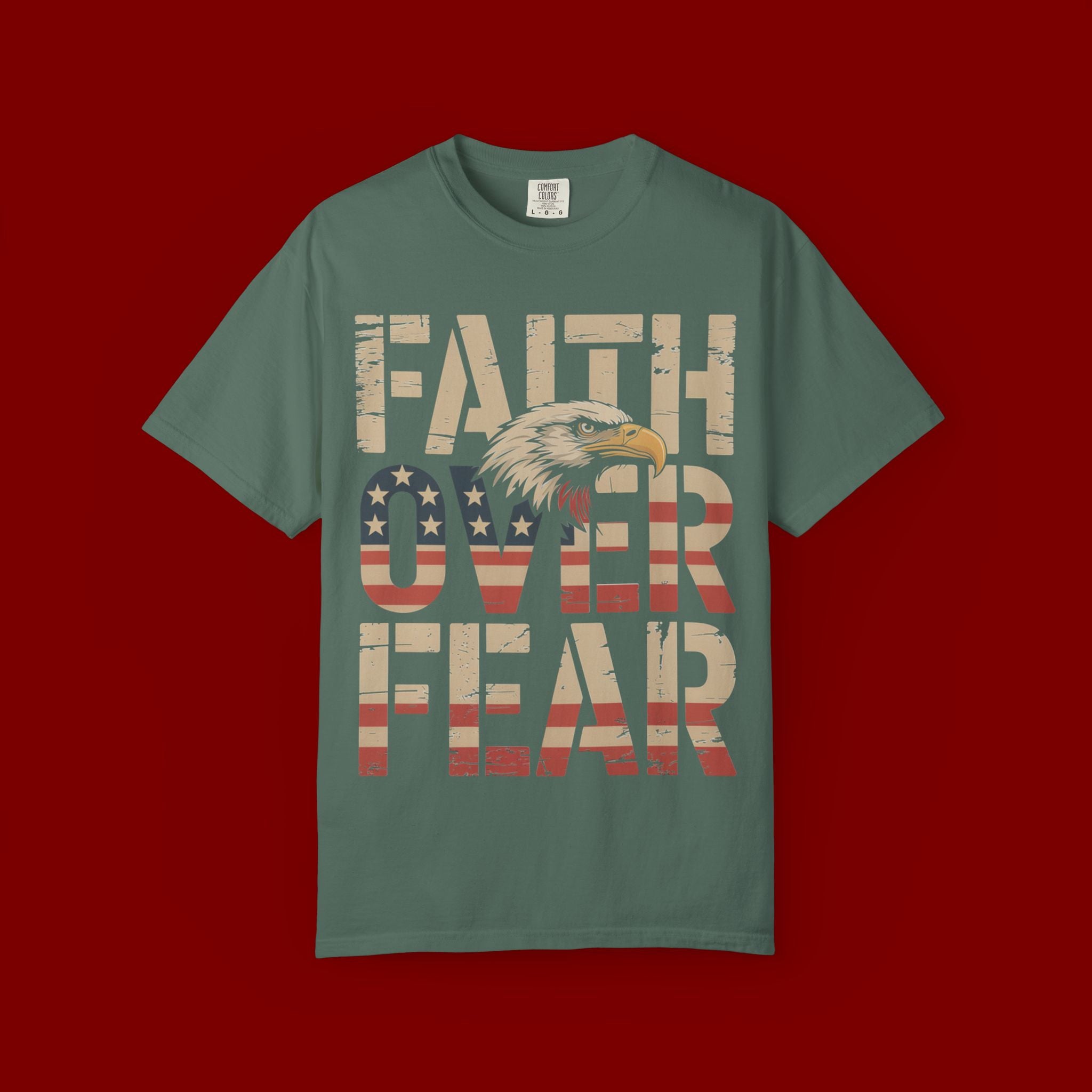 Faith Over Fear T-Shirt — Patriotic Eagle Graphic Tee