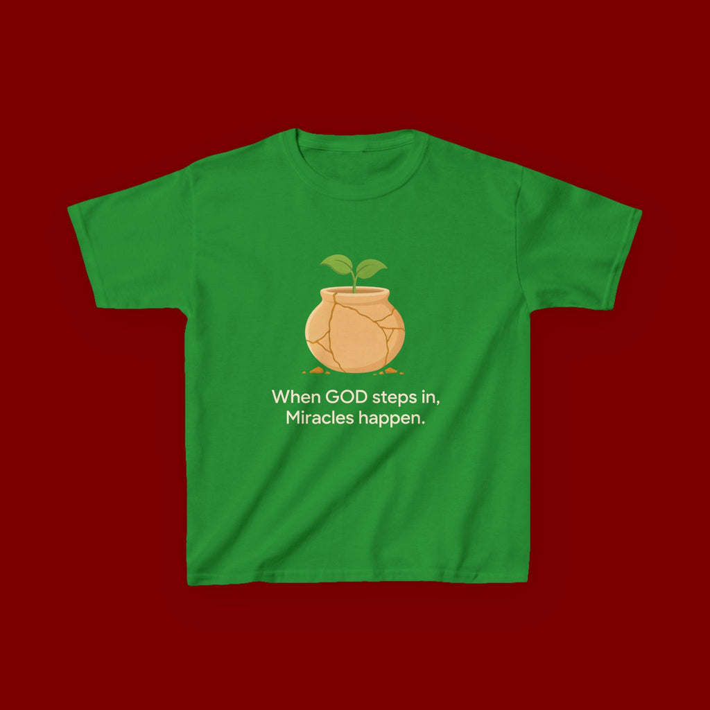 Kids Tee — "When GOD steps in, Miracles happen." Inspirational Christian T‑Shirt with Sprout Pot Design