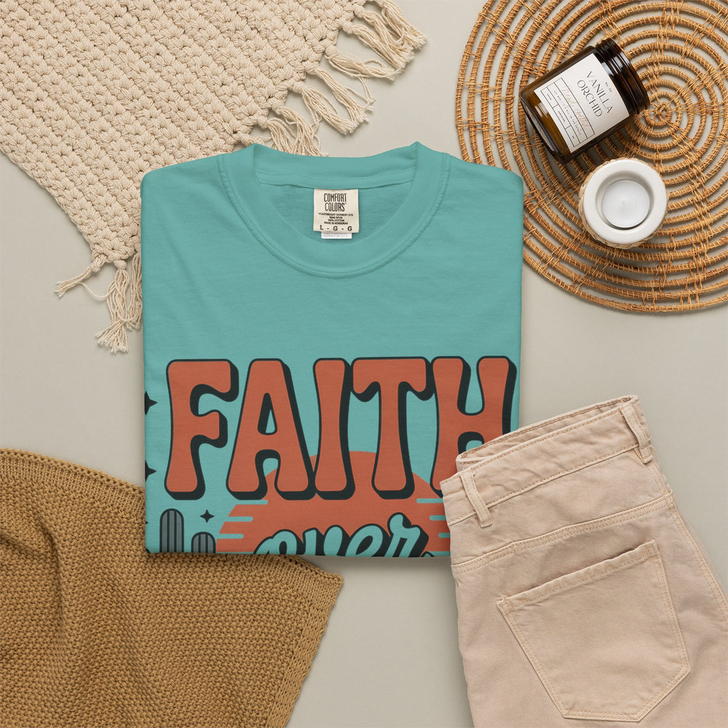Faith Over Fear T-Shirt — Christian Inspirational Desert Graphic