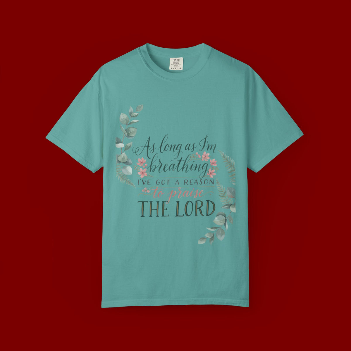 Praise the Lord Retro T-Shirt — "As Long as I’m Breathing I’ll Out Ta Reason To" Christian Vintage Tee