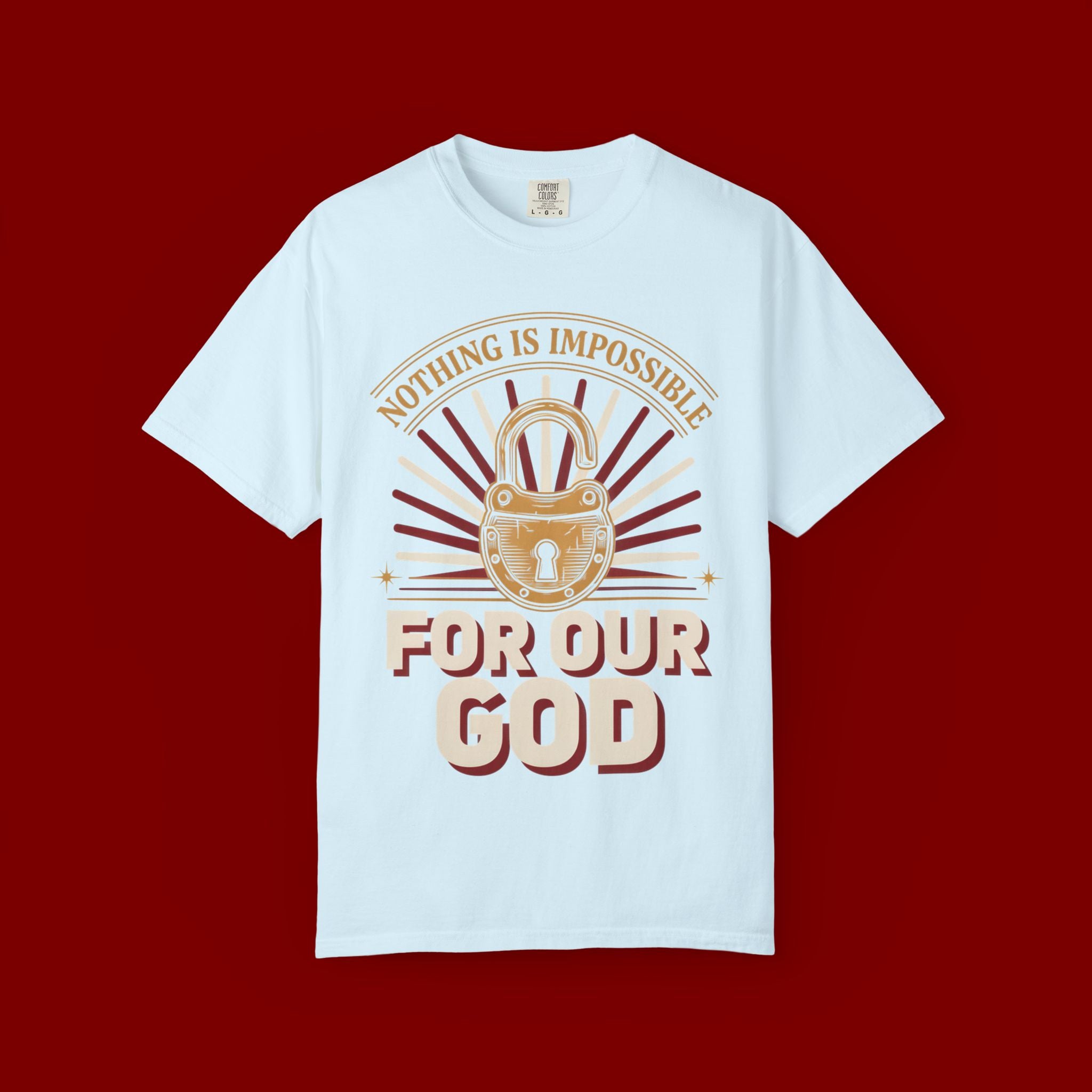 Nothing Is Impossible For Our God T-Shirt — Christian Faith Graphic Tee