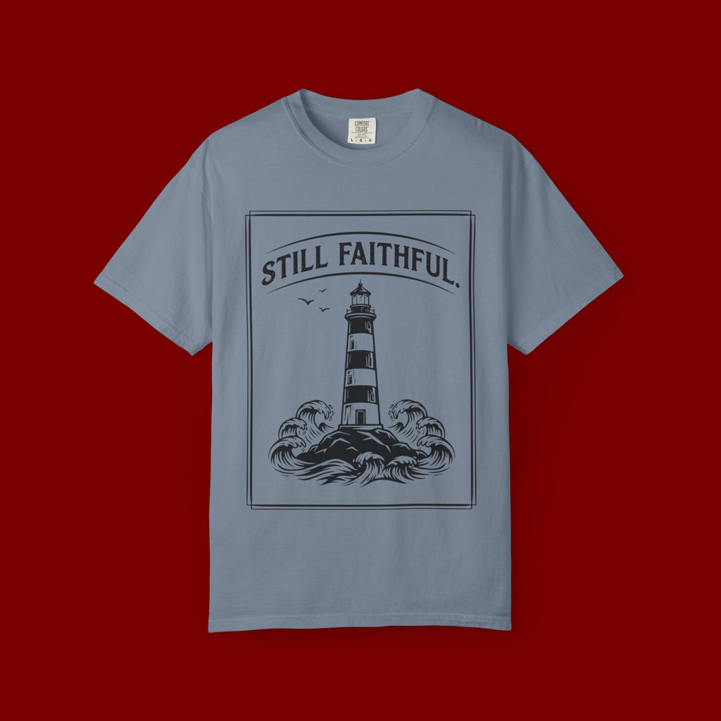 Still Faithful Lighthouse T-Shirt