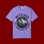 Faith-Based Mountain T-Shirt — "With God All Things Are Possible"