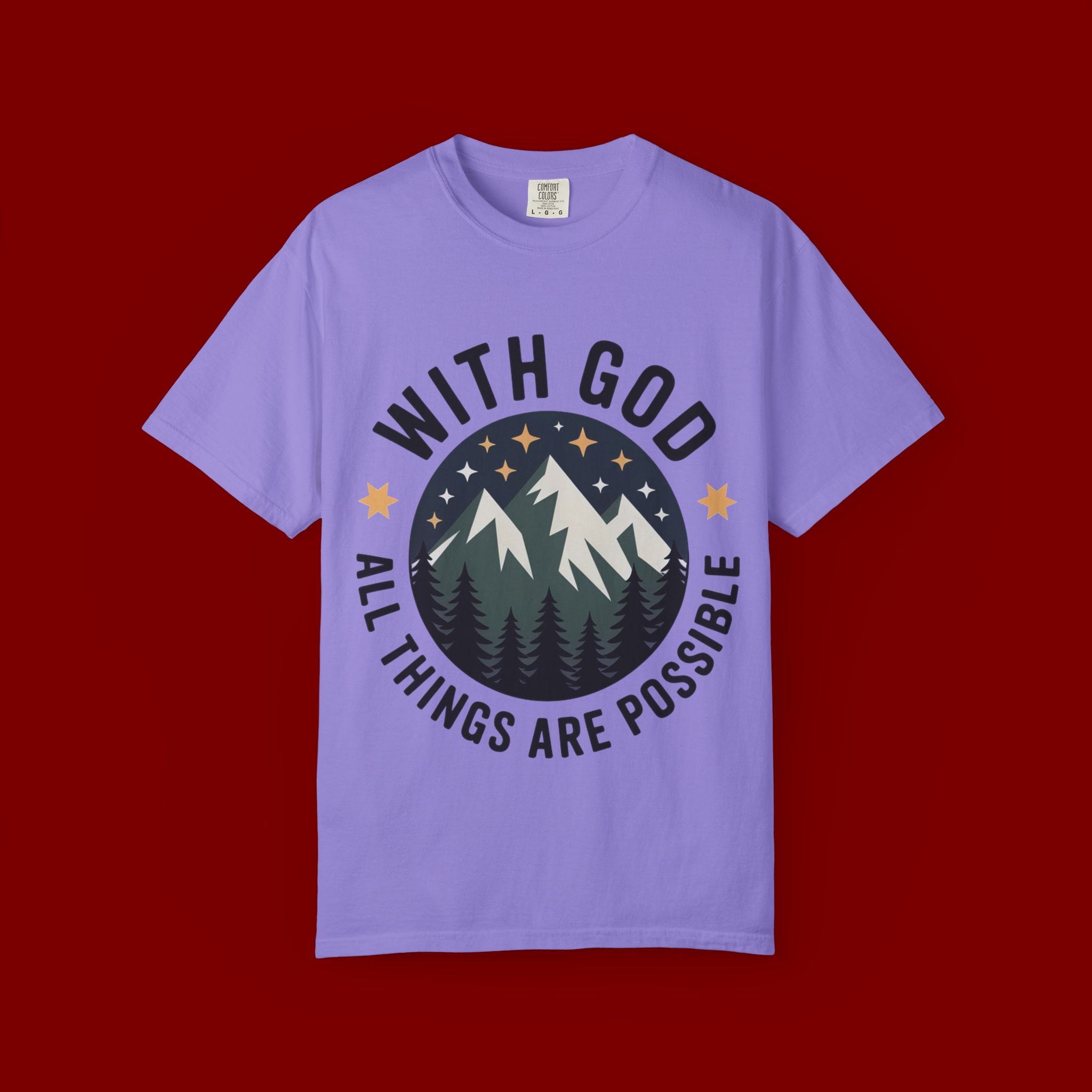 Faith-Based Mountain T-Shirt — "With God All Things Are Possible"