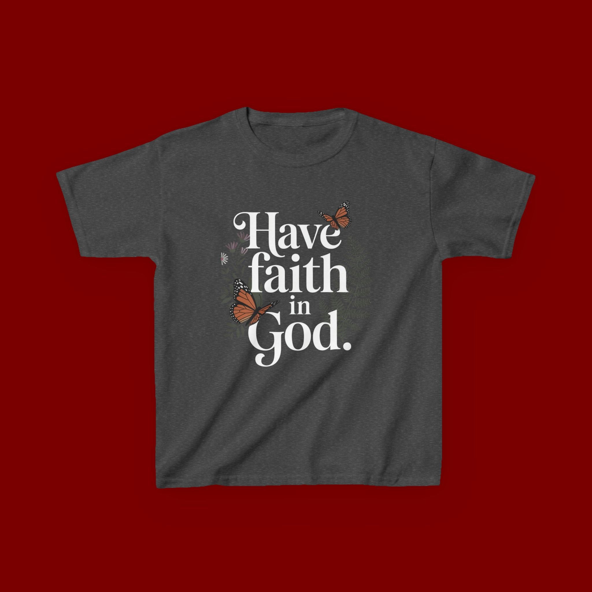 Kids Tee — "Have Faith in God" Floral Christian Youth T‑Shirt