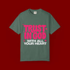 Trust in God T-Shirt — Retro Pink Faith Graphic Tee