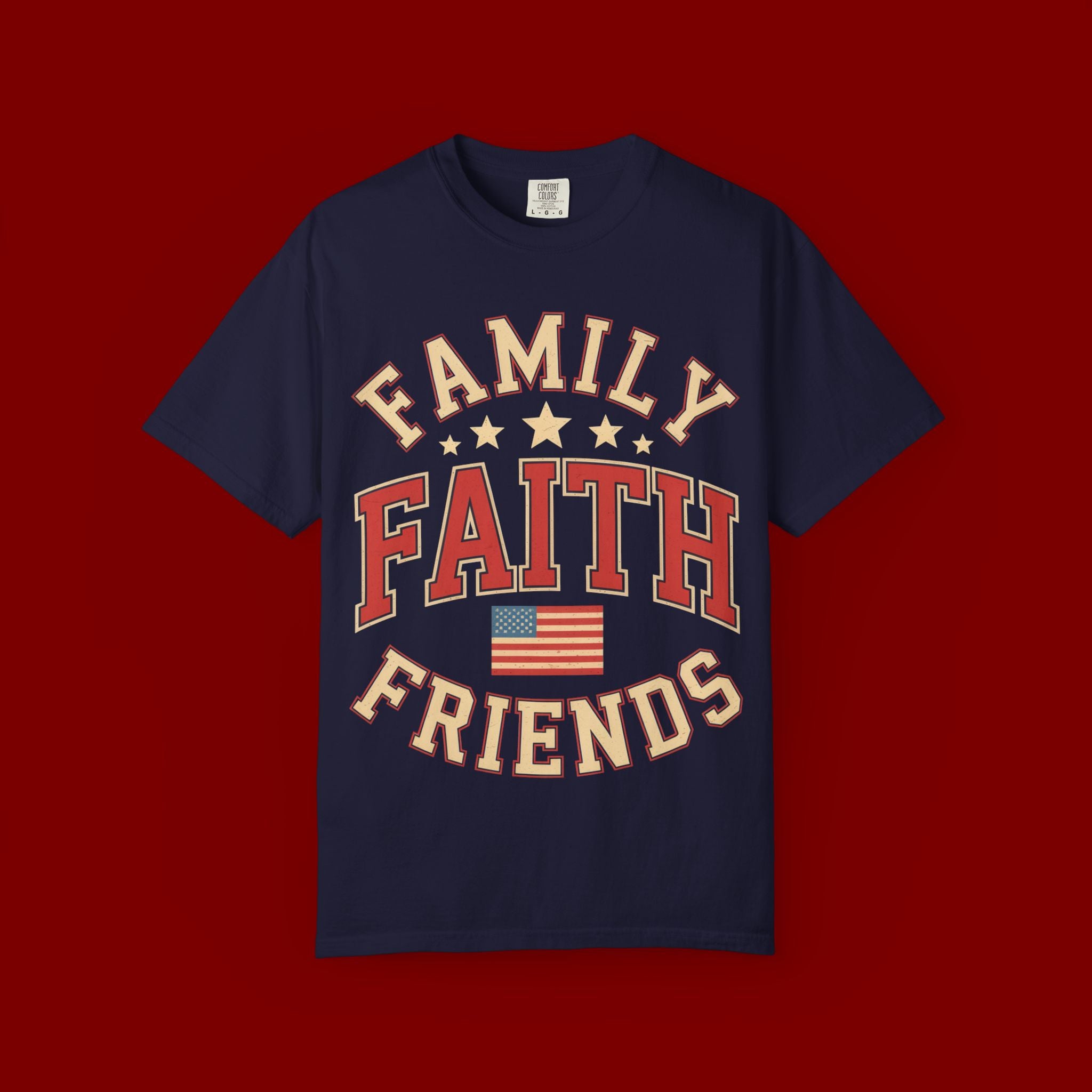 Family Faith Friends T-Shirt — Patriotic American Flag Tee