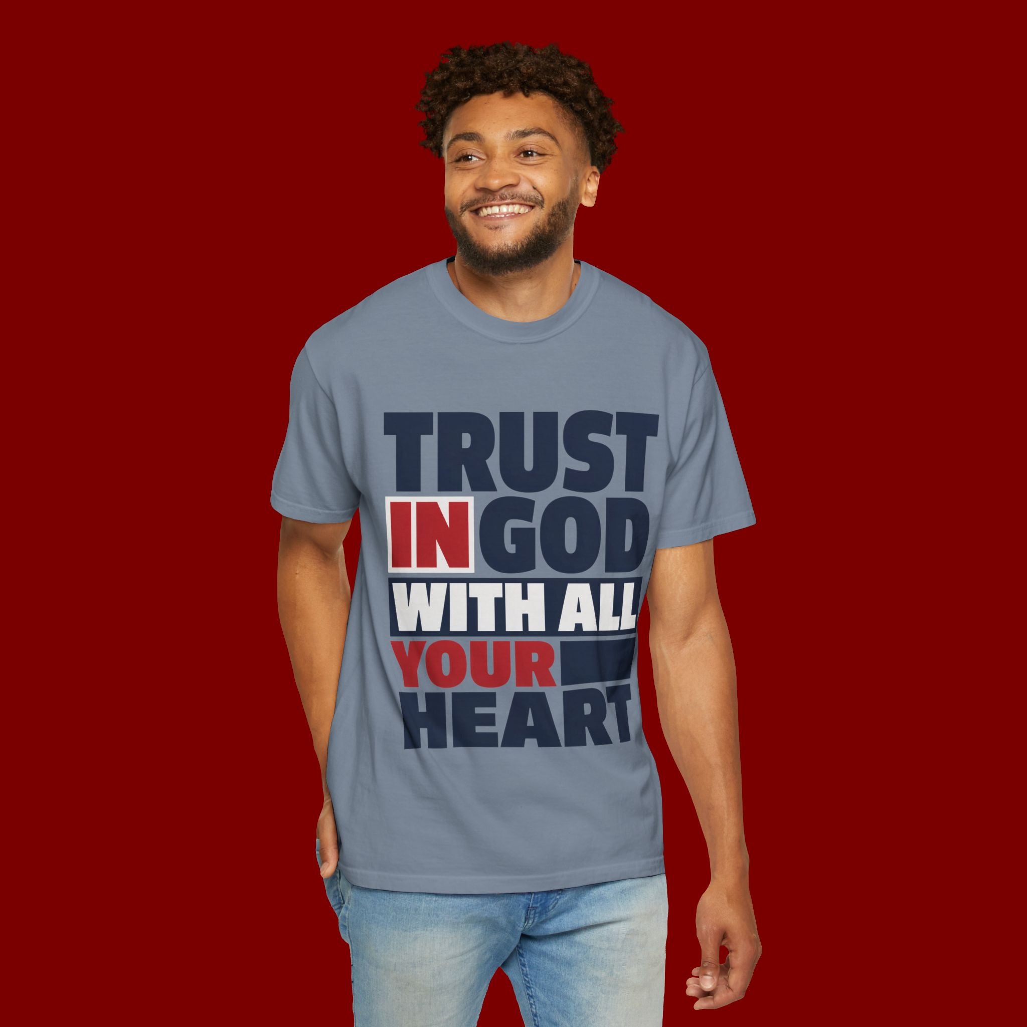 Trust in God With All Your Heart T-Shirt