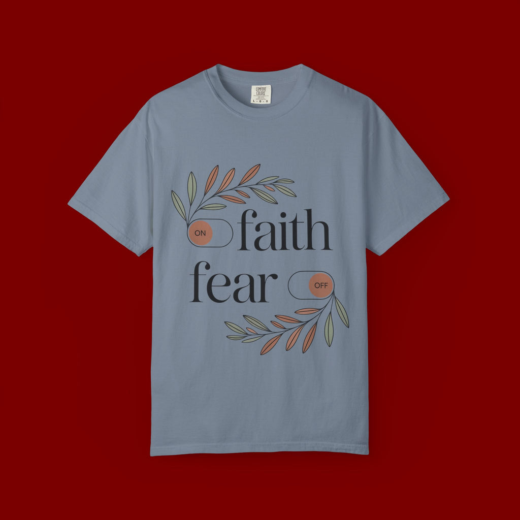 Faith Over Fear T‑Shirt — Inspirational Christian Tee with 'faith' and 'fear' Design