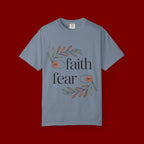 Faith Over Fear T‑Shirt — Inspirational Christian Tee with 'faith' and 'fear' Design