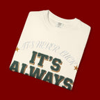 It’s Always God Graphic T-Shirt — Faith-Based Vintage Lettering Tee