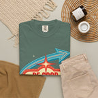 T-Shirt — "Be Good Do Good Feel Good" Retro Sign Graphic