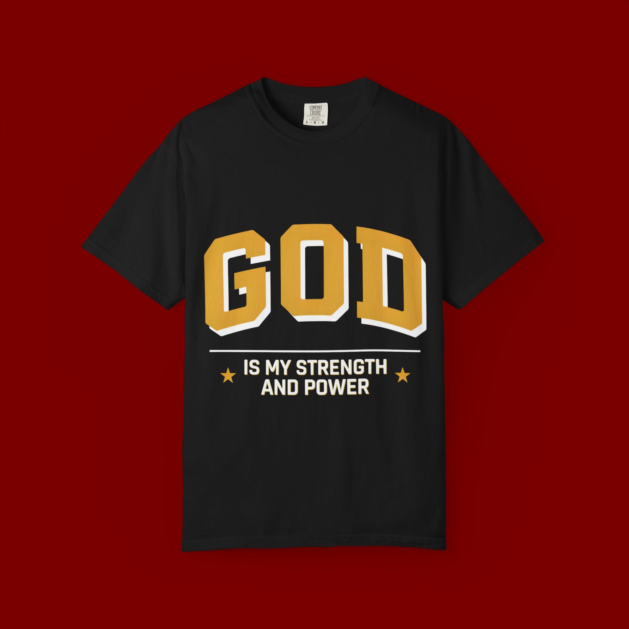 God Is My Strength T-Shirt — Faith Christian Graphic Tee