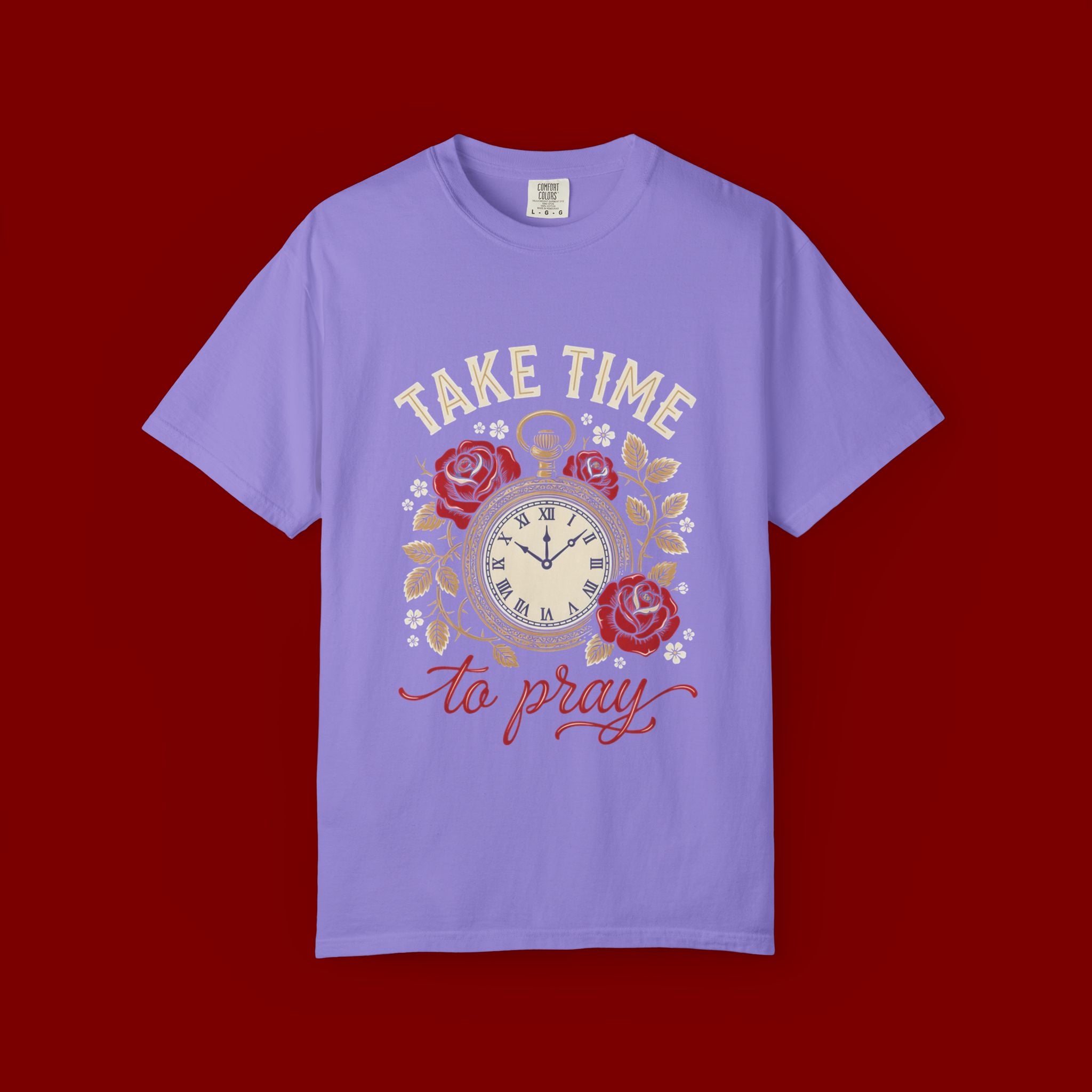 Take Time to Pray T‑Shirt — Vintage Pocket Watch & Roses Spiritual Tee