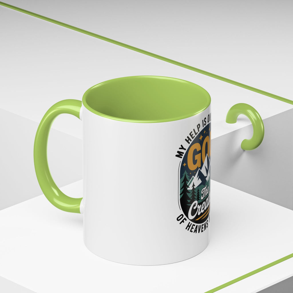 Christian Coffee Mug — “My Help Is Only From God The Creator” Accent Mug