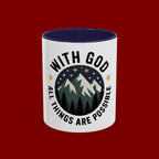 With God All Things Are Possible Accent Coffee Mug — Inspirational Faith Mountain Mug (11/15oz)