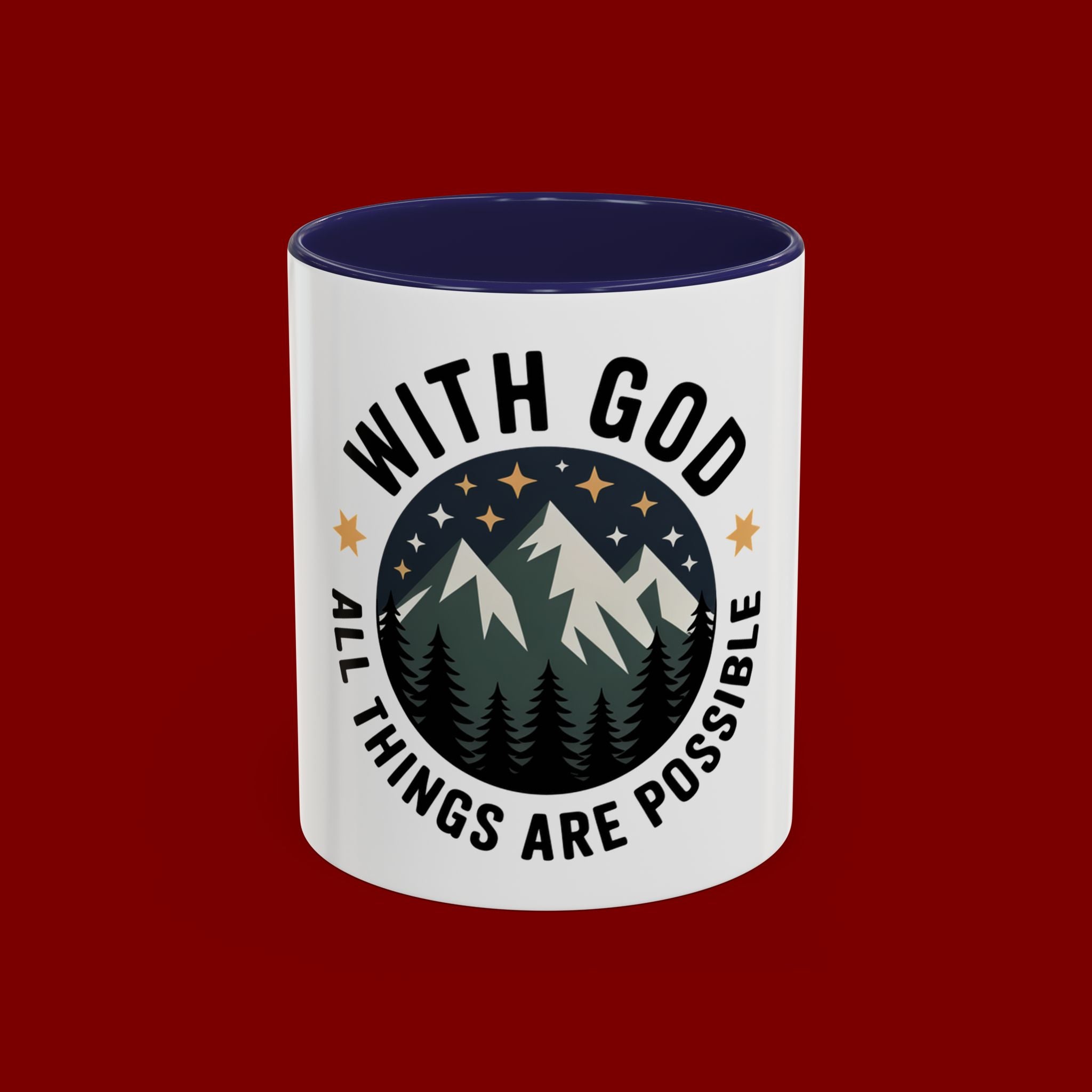 With God All Things Are Possible Accent Coffee Mug — Inspirational Faith Mountain Mug (11/15oz)