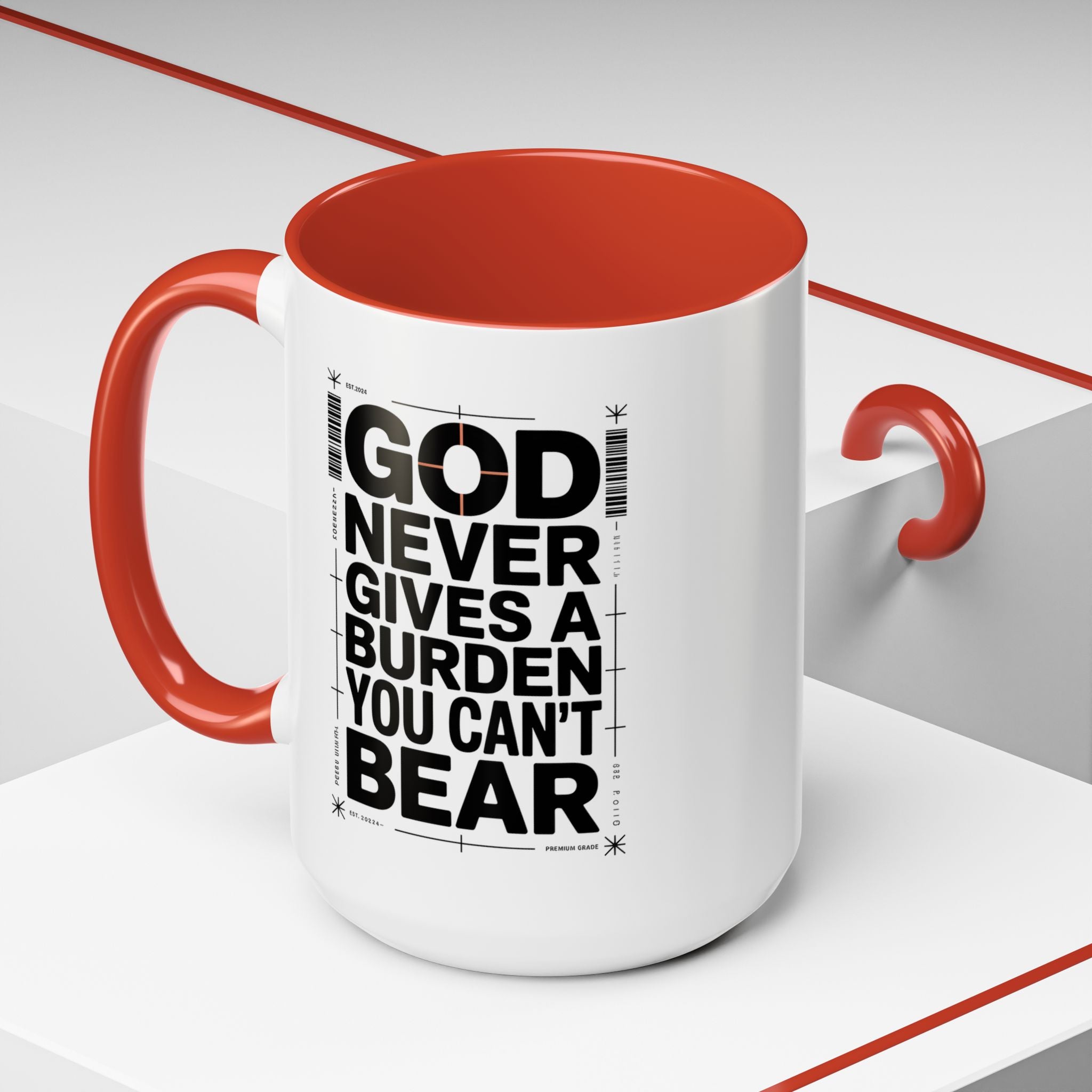 Inspirational Accent Mug – “God Never Gives a Burden You Can’t Bear”