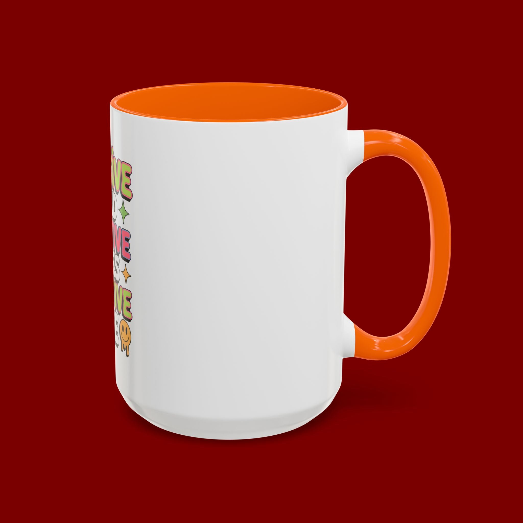 Positive Mind Positive Vibes Coffee Mug — Motivational Accent Mug