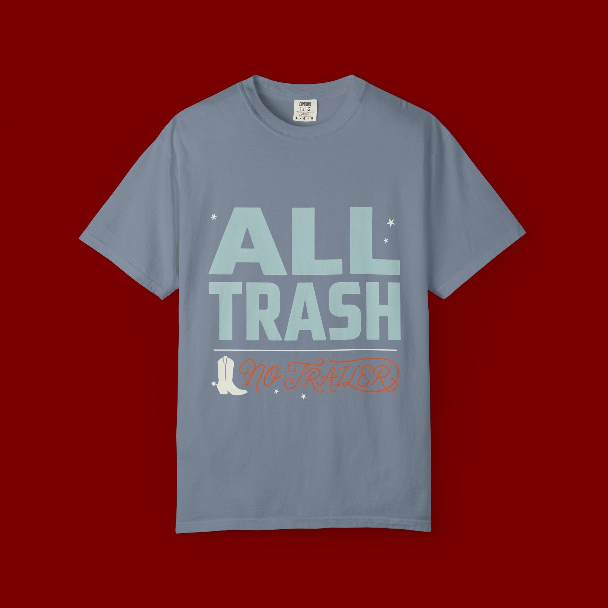 ALL TRASH No Trailer Graphic T-Shirt — Funny Retro Statement Tee