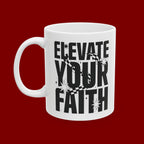 Ceramic Mug — "Excite Your Faith" Inspirational Coffee Mug (11oz, 15oz)