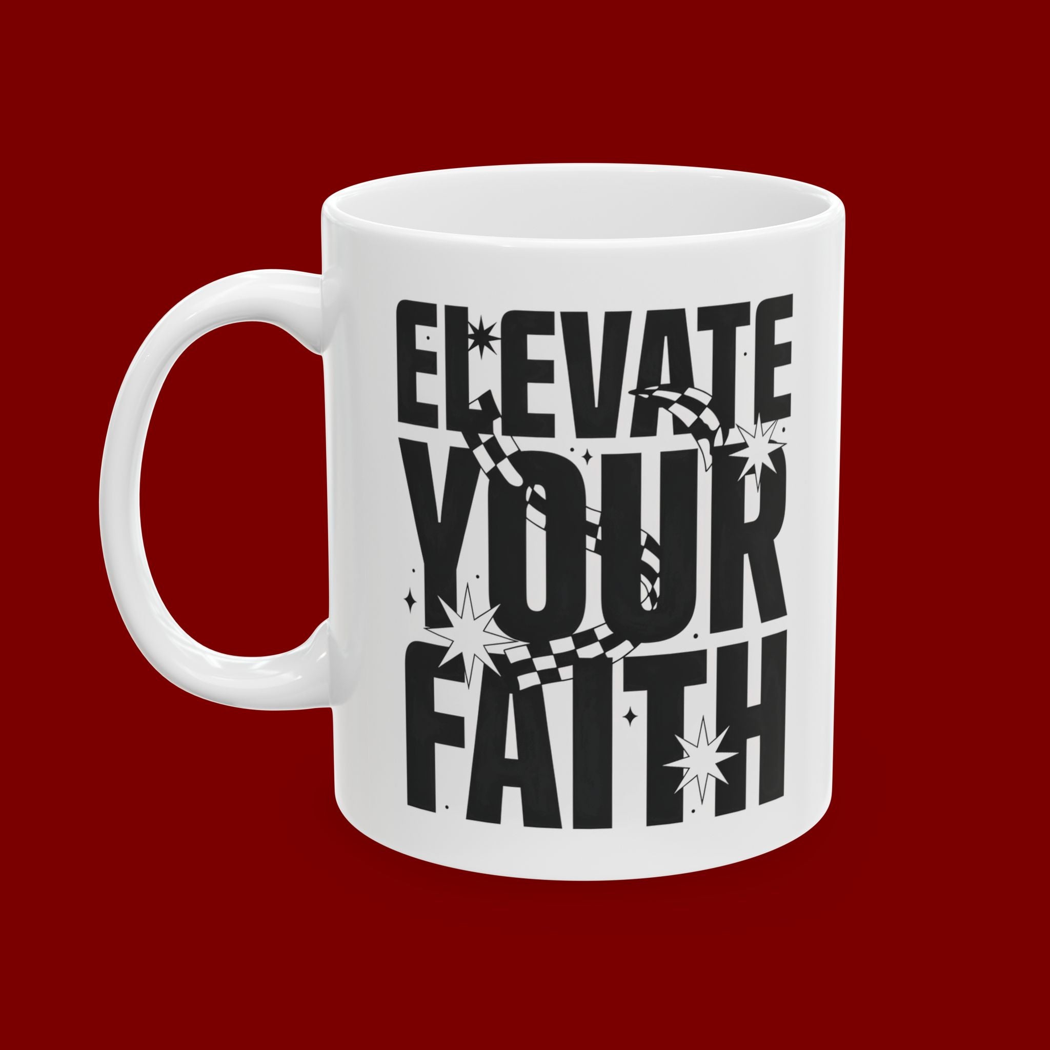 Ceramic Mug — "Excite Your Faith" Inspirational Coffee Mug (11oz, 15oz)