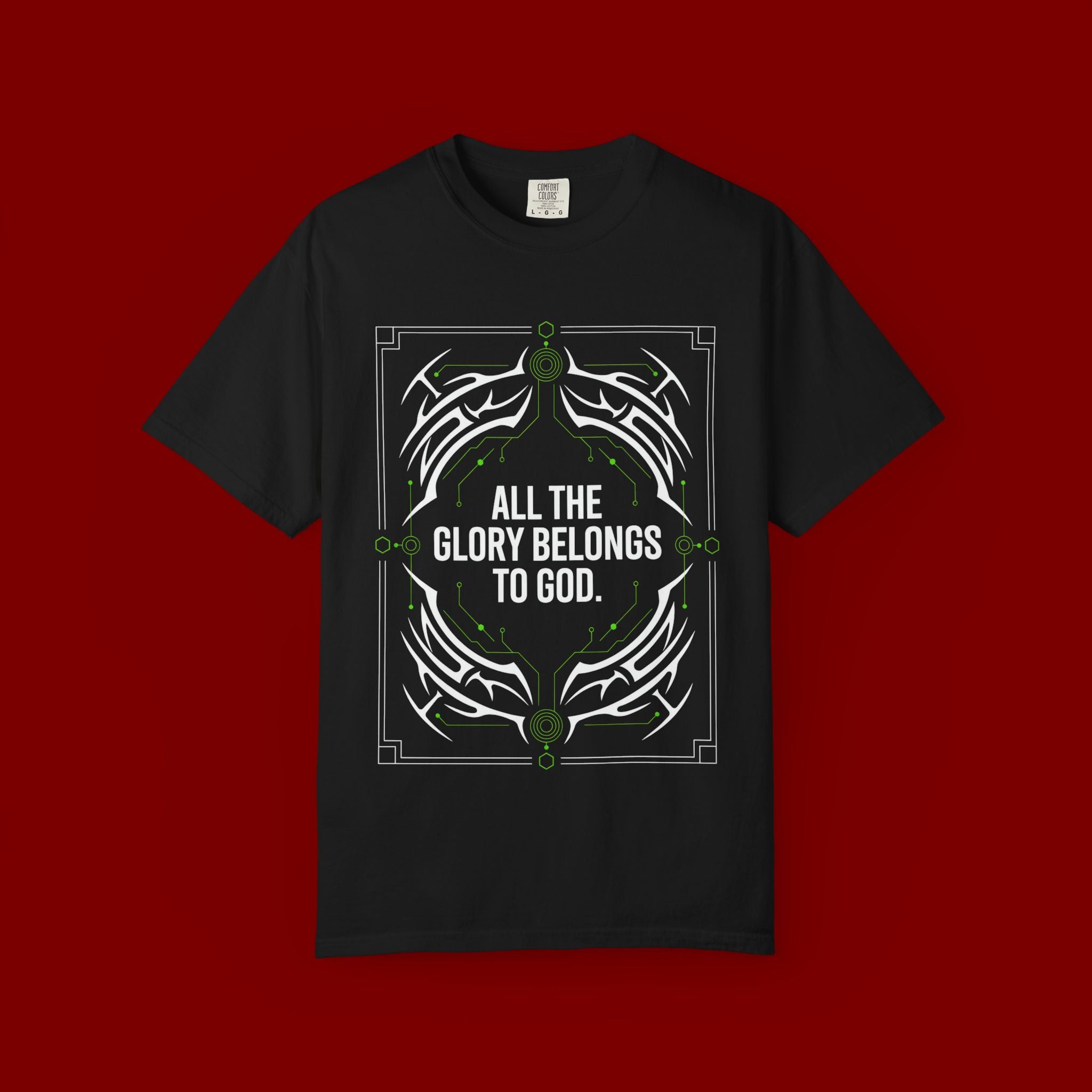 All The Glory Belongs To God T-Shirt — Faith Graphic Tee