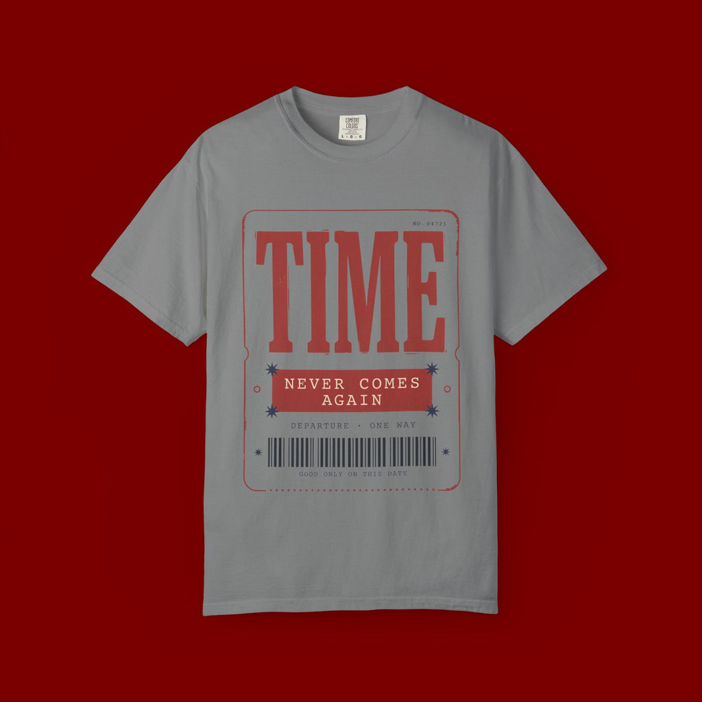Time Never Comes Again T‑Shirt