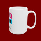 Do The Right Thing Ceramic Mug — Motivational Coffee Cup (11oz, 15oz)