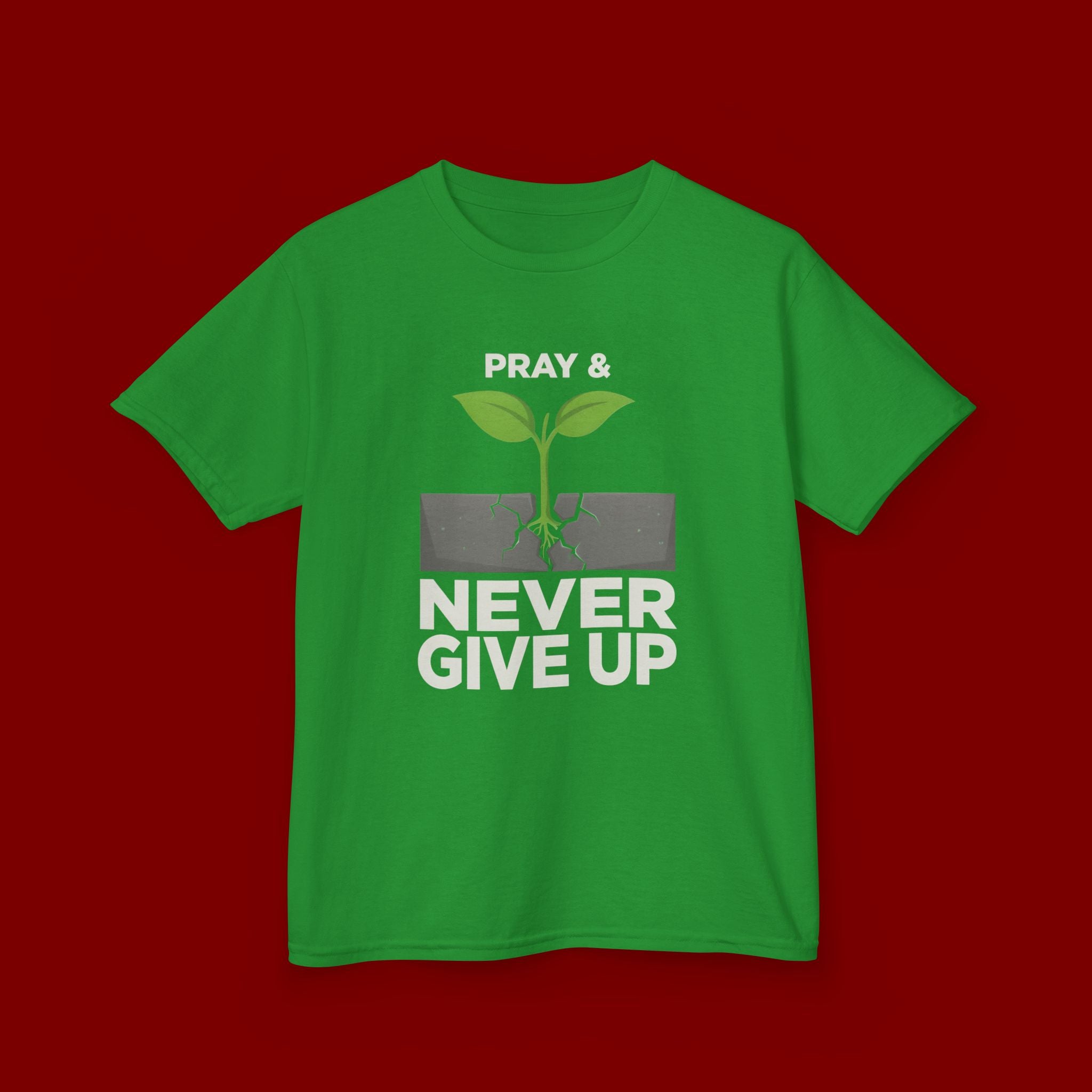 Kids Tee – "Pray & Never Give Up" Inspirational Plant Graphic
