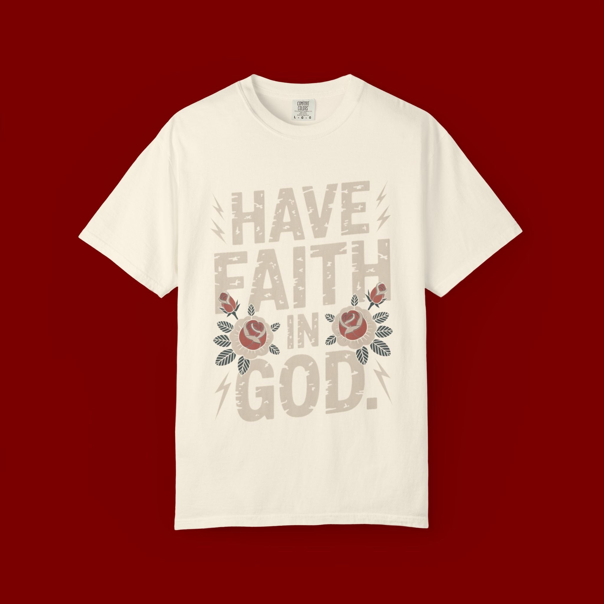 Have Faith in God T-Shirt — Christian Faith Tee with Floral Vintage Design