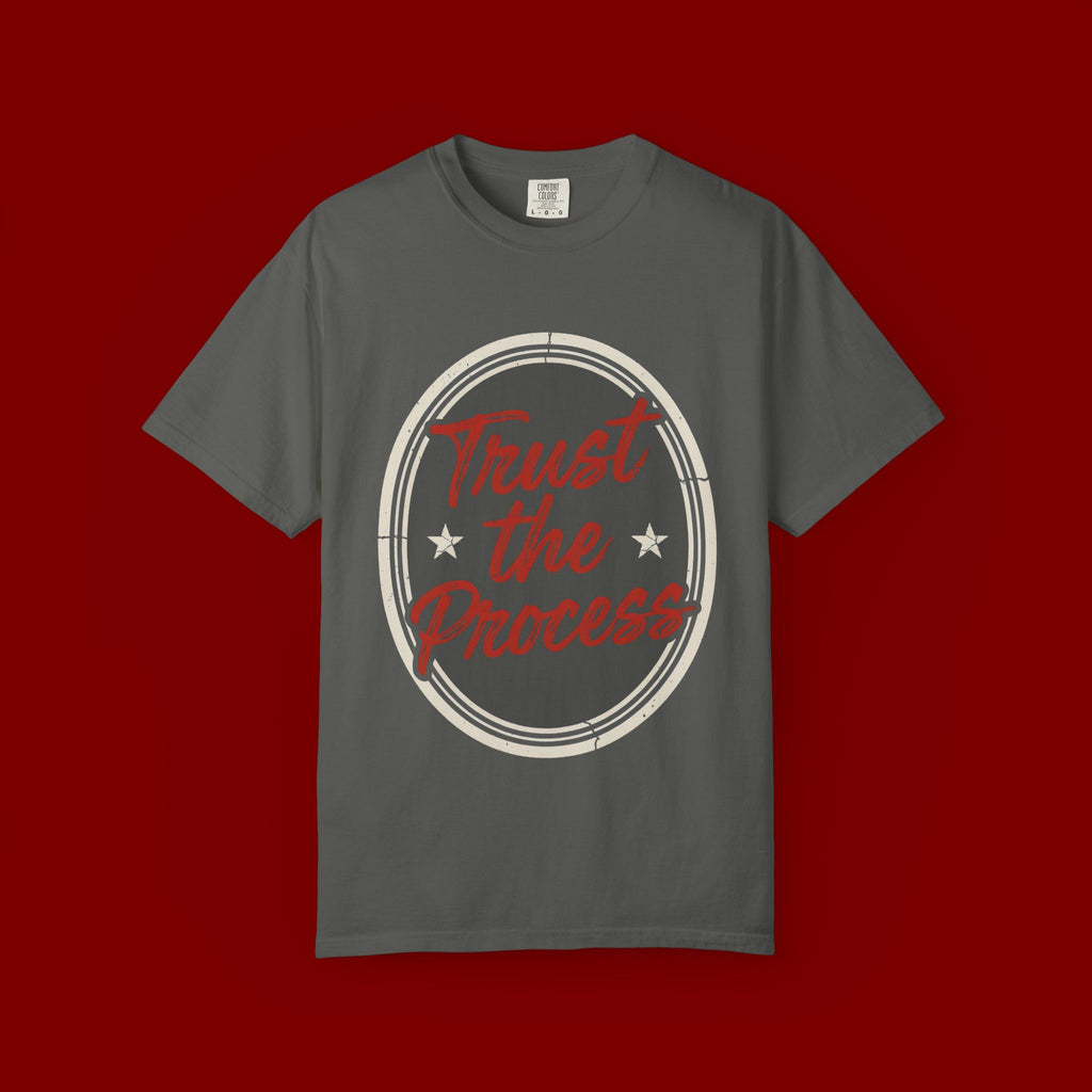 Trust the Process T-Shirt