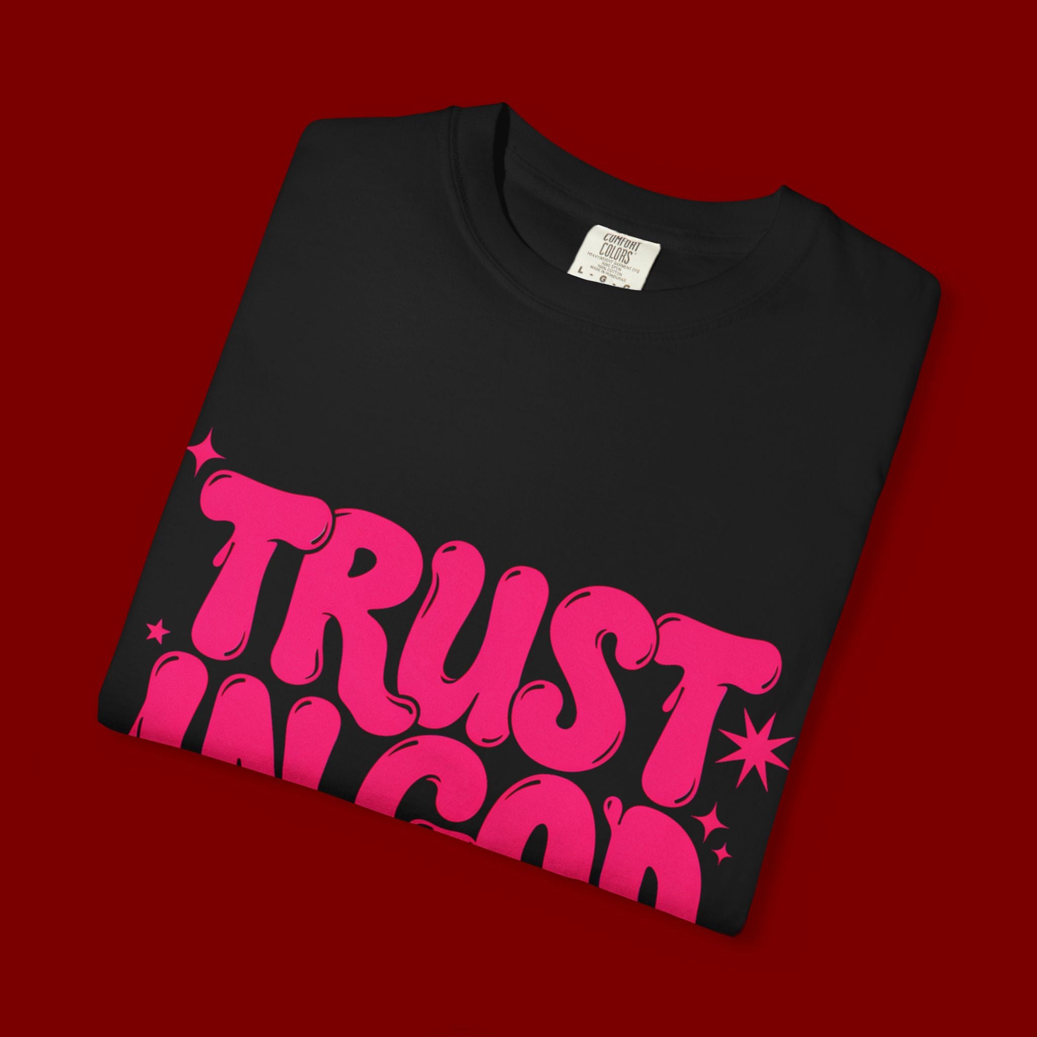 Trust in God T-Shirt — Retro Pink Faith Graphic Tee
