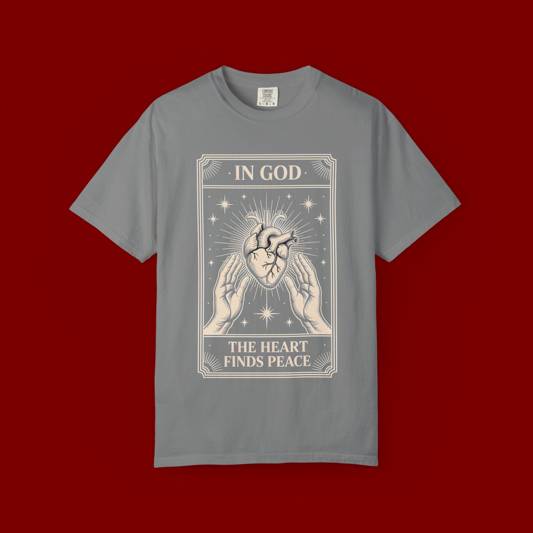 In God The Heart Finds Peace T-Shirt — Faith Graphic Tee